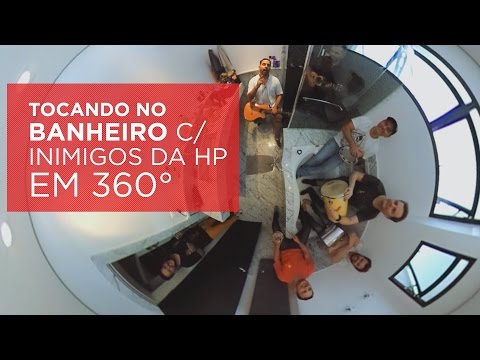 Inimigos da HP - TOCANDO NO BANHEIRO #01 (video 360º)