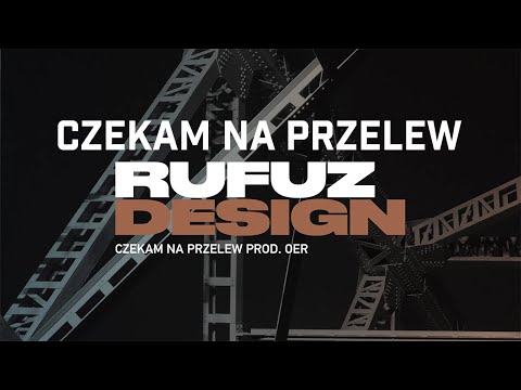 Rufuz - Czekam na przelew