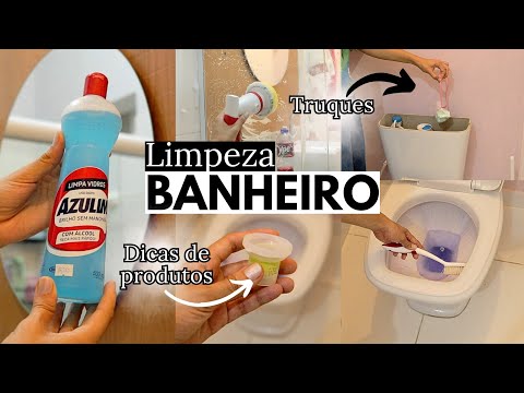 LIMPEZA DO BANHEIRO: dicas, misturinhas, truques e melhores produtos