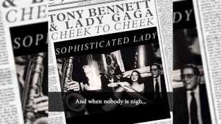 Tony Bennett, Lady Gaga - Sophiticated Lady (Lyrics Video)
