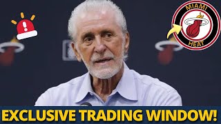 EXCLUSIVE NBA TRADING WILL BEGIN SOON. WHAT DOES THIS MEAN FOR HEAT MIAMI HEAT NEWS