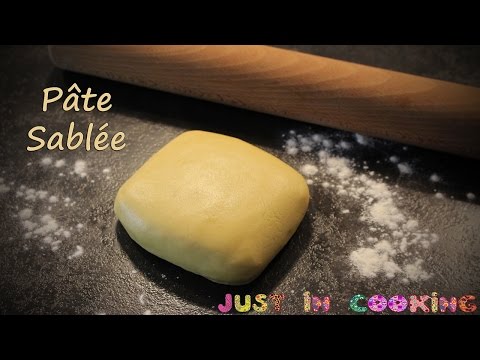 [ Recette de base n°1 ] : La pâte sablée