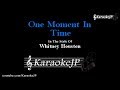 One Moment In Time (Karaoke) - Whitney Houston