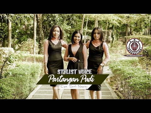 STYLIST VOICE | PARTANGAN PUDI (OFFICIAL MUSIC VIDEO) | CIPT SERLI NAPITU