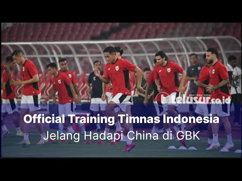 Timnas Indonesia Jalani Official Training Jelang Lawan China di SUGBK