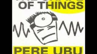Pere Ubu - 30 Seconds Over Tokyo (Live)