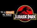 Jurassic Park La Trilogía TeLoResumo