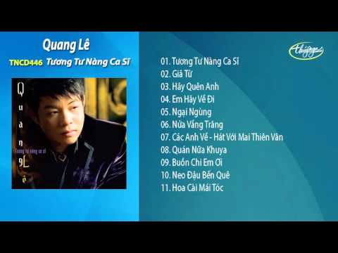 Tương Tư Nàng Ca Sĩ - Quang Lê