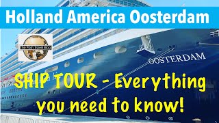 Oosterdam Holland America Line Ship Tour - All you need to know!