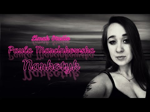 Paula Marcinkowska- Narkotyk (Limak Studio produkcja)