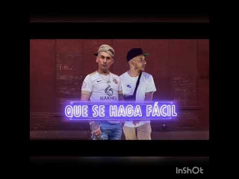 Que se haga fácil-Letra (Ke personajes Ft. Nahuel The Coach)