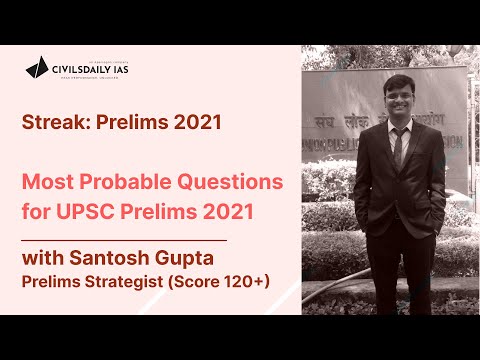 UPSC PRELIMS-2021: Most Probable Questions for UPSC Prelims 2021