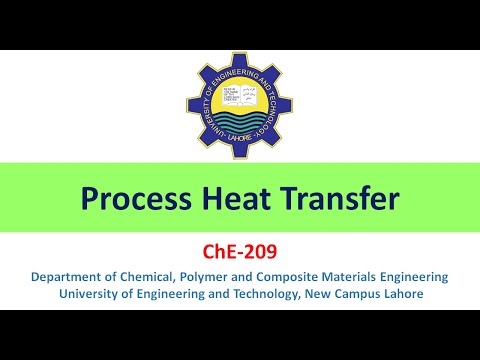 Process Heat Transfer - Lecture 2 - Part 3