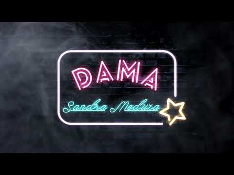SANDRA MEDUZA - DAMA