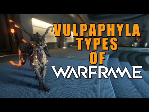 Warframe Vulpaphyla