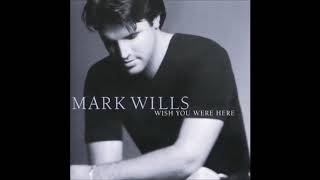 Mark Wills - It&#39;s Working