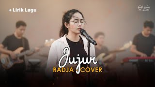 Download lagu JUJUR - RADJA (COVER BAND   LIRIK) BY EVA MUSIK mp3