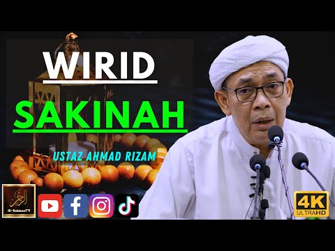Ustaz Ahmad Rizam - WIRID SAKINAH