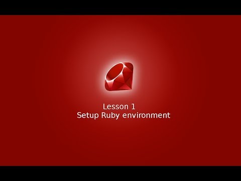 Learn Ruby Programming Lesson 1 Installing Ruby Environment
