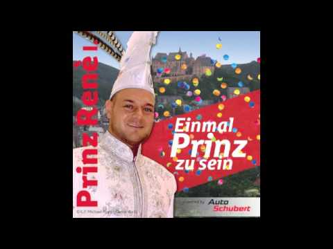 Einmal Prinz zu sein - René Weiß / Prinz René der Erste