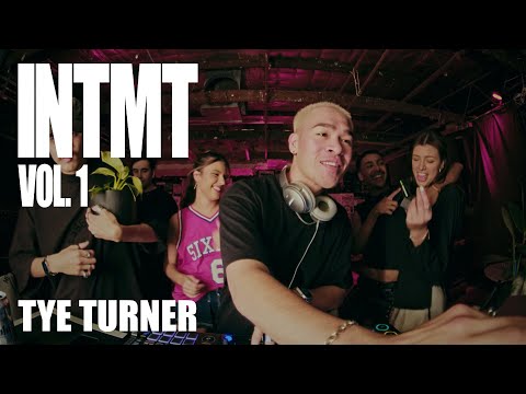 Tye Turner | INTMT Vol. 1