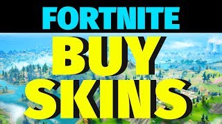 How to Buy Skins/Outfits in Fortnite Battle Royale
