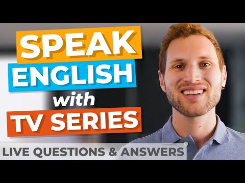 Can Watching TV Series Make Me Speak English Fluently?