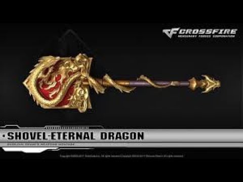 Quay Quả Cầu May Mắn Dragon Melee Trúng Shovel-Eternal Dragon - Crossfire VN