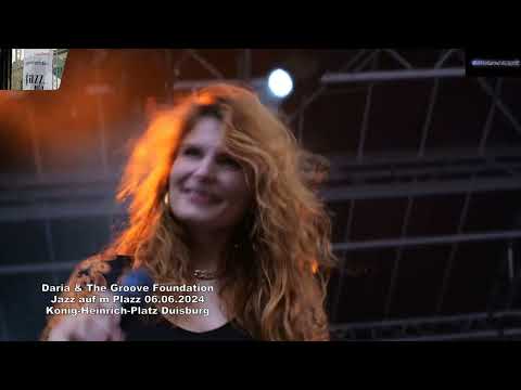 Daria + The Groove Foundation Jazz aufm Plazz 06.06.2024 König-Heinrich-Platz Duisburg