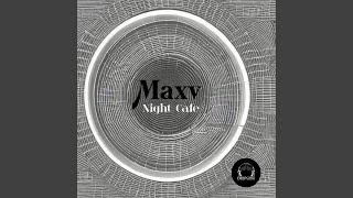 maxv - Night Soul video