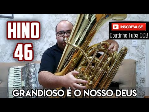 Hino 46 CCB - Grandioso é o nosso Deus | Tuba e Teclado
