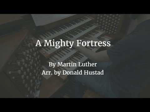 A Mighty Fortress Is Our God (Arr. Donald Hustad)