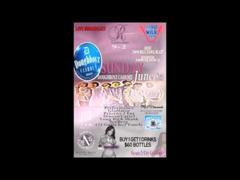 doughboyz cashout sunday June 8th @ Reserve aka Plan B