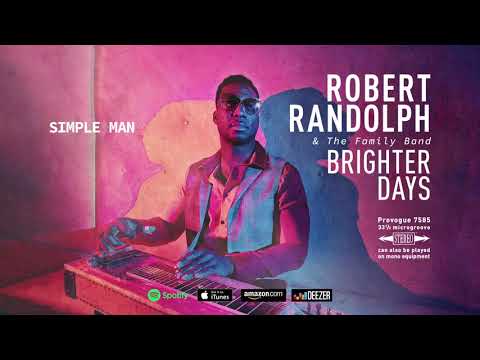 Simple Man - Robert Randolph & The Family Band