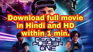 How to download ready player one movie||full movie||in Hindi||in hd||