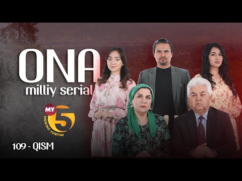 "Ona" seriali | 109-qism