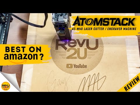 ATOMSTACK A5 M40 Laser Cutter and Engraver Machine - Review ⚡