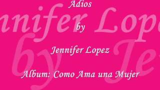 Jennifer Lopez - Adios