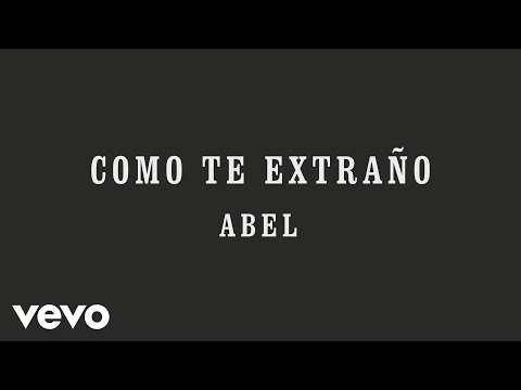 Abel Pintos - Como Te Extraño (Official Audio)
