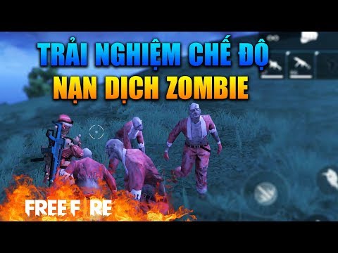 [Garena Free Fire] Trải Nghiệm Chế Độ Mới Nạn Dịch Zombie | Sỹ Kẹo
