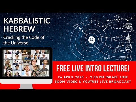 Kabbalistic Hebrew course - Cracking the Code of the Universe