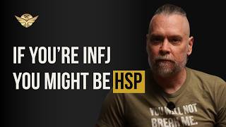 If You're an INFJ, You Might Also Be an HSP