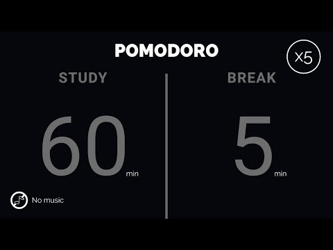 60 / 5  Pomodoro Timer - 4 hours study || No music - Study for dreams - Deep focus - Study timer