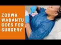 Zodwa Wabantu Doing Surgery On Her Private Part