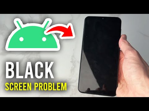 How To Fix Android Black Screen Problem - Full Guide