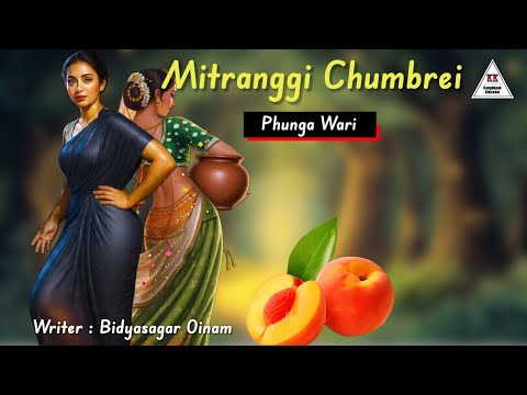 MITRANGGI CHUMBREI || Phunga Wari