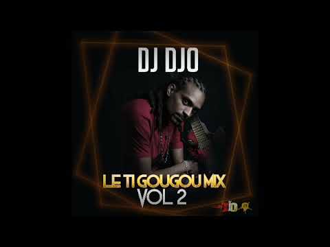 Dj DJO - Le Ti GouGou Mix Vol. 2