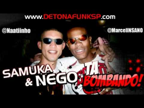 MC'S SAMUKA E NEGO - TA BOMBANDO 'LA MAFIA PROD' LANÇAMENTO 2012
