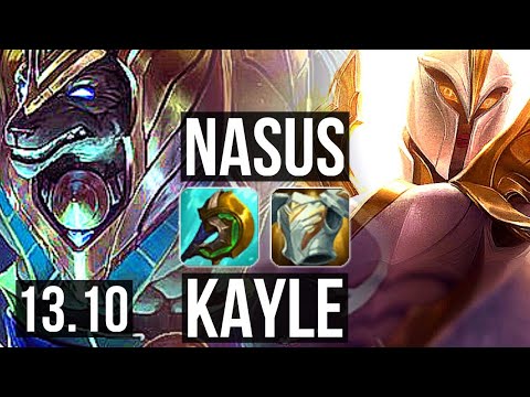 NASUS vs KAYLE (TOP) | 2/0/3, 1.1M mastery | TR Master | 13.10
