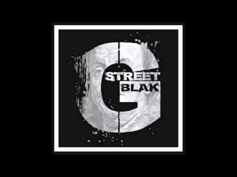 GSTREET BLAK - DUMP (GET EM)